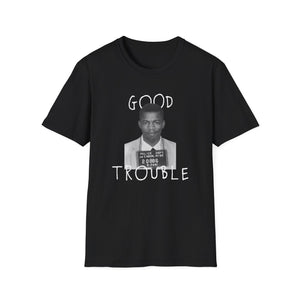 GOOD TROUBLE