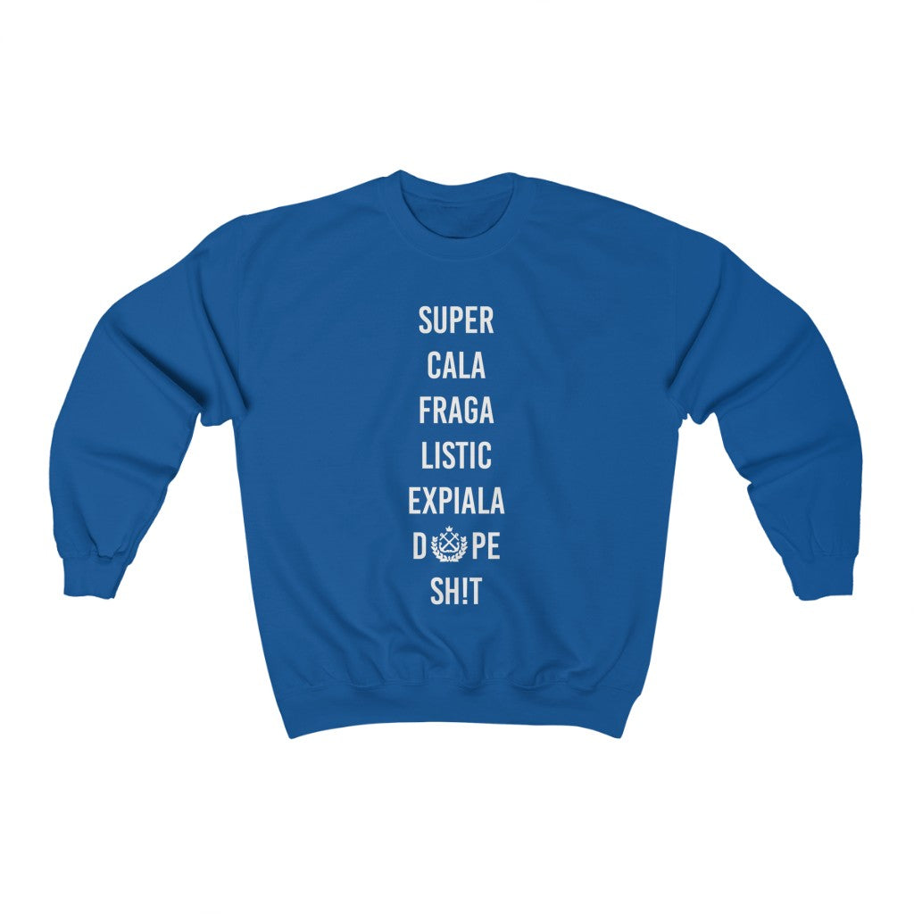Expiala Dope Shit Sweatshirt
